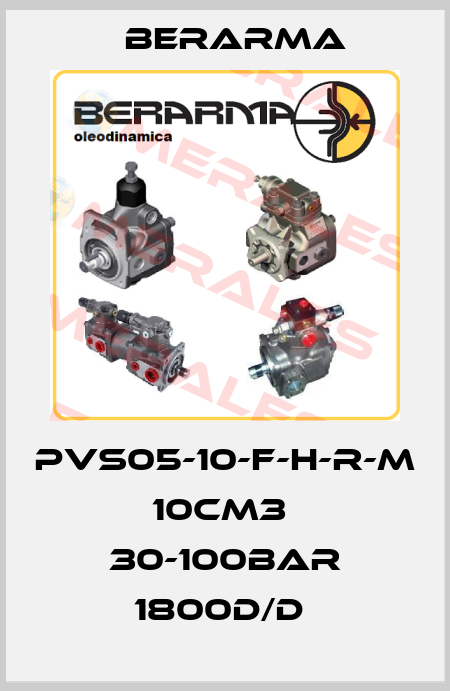 PVS05-10-F-H-R-M 10CM3  30-100BAR 1800D/D  Berarma