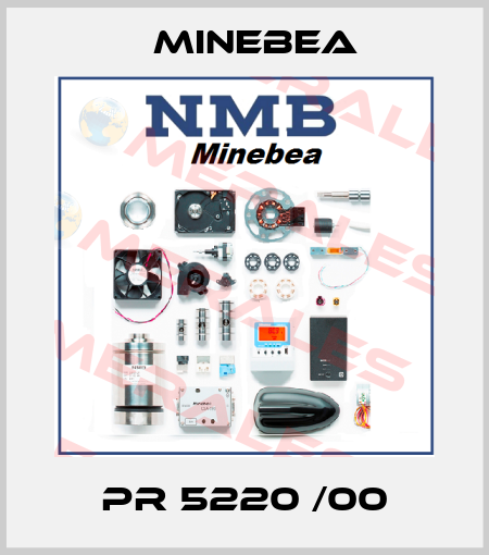 PR 5220 /00 Minebea