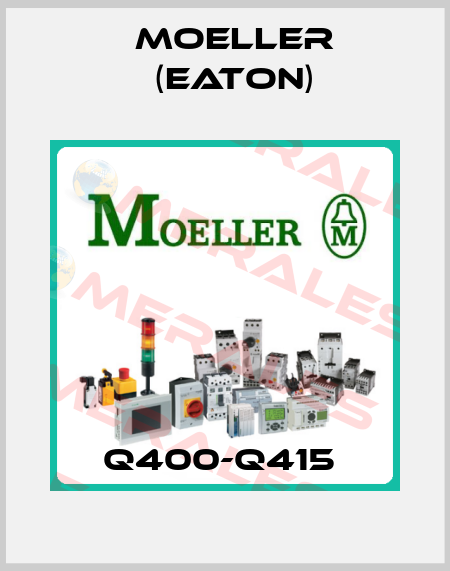 Q400-Q415  Moeller (Eaton)
