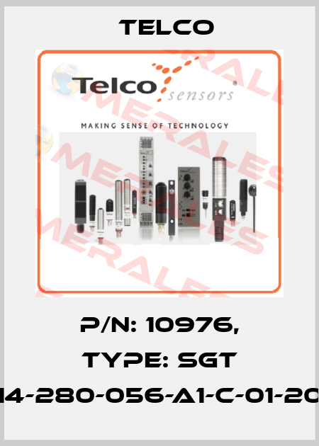 p/n: 10976, Type: SGT 14-280-056-A1-C-01-20 Telco