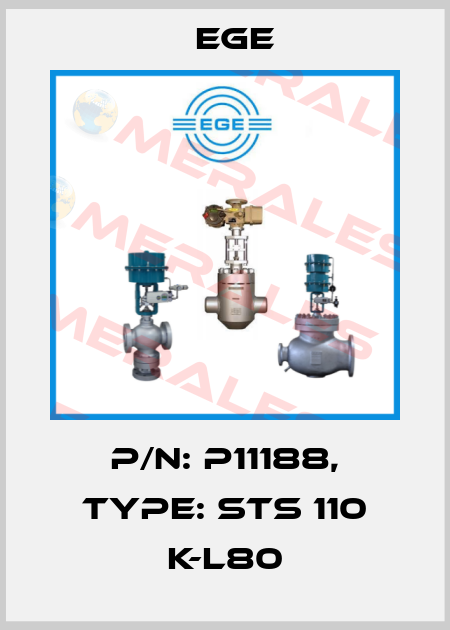 p/n: P11188, Type: STS 110 K-L80 Ege