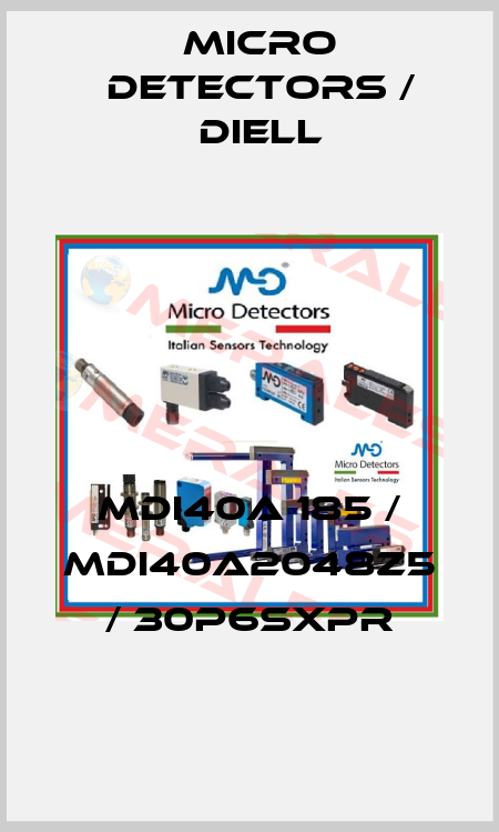 MDI40A 185 / MDI40A2048Z5 / 30P6SXPR
 Micro Detectors / Diell
