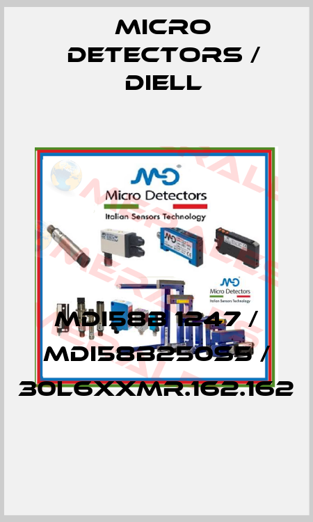 MDI58B 1247 / MDI58B250S5 / 30L6XXMR.162.162
 Micro Detectors / Diell