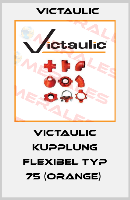Victaulic Kupplung flexibel Typ 75 (orange)  Victaulic
