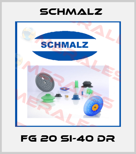 FG 20 SI-40 DR Schmalz