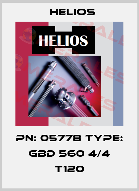 PN: 05778 Type: GBD 560 4/4 T120 Helios