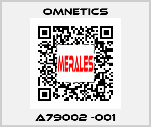 A79002 -001 OMNETICS
