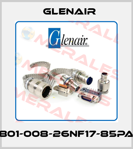 801-008-26NF17-85PA Glenair