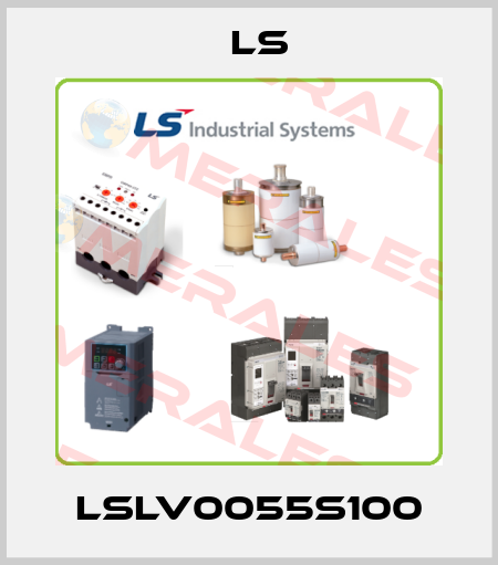 LSLV0055S100 LS