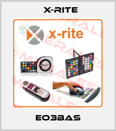 EO3BAS X-Rite