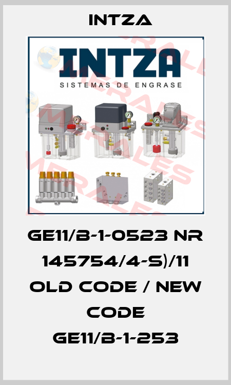 GE11/B-1-0523 NR 145754/4-S)/11 old code / new code GE11/B-1-253 Intza