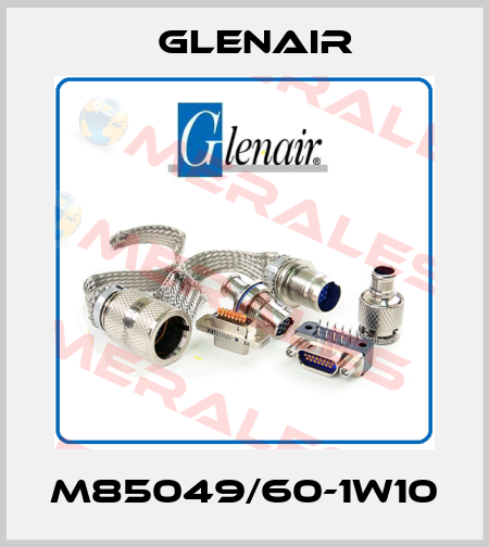 M85049/60-1W10 Glenair
