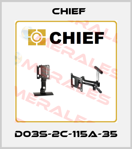 D03S-2C-115A-35 Chief