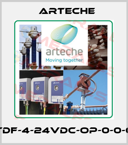 TDF-4-24VDC-OP-0-0-0 Arteche