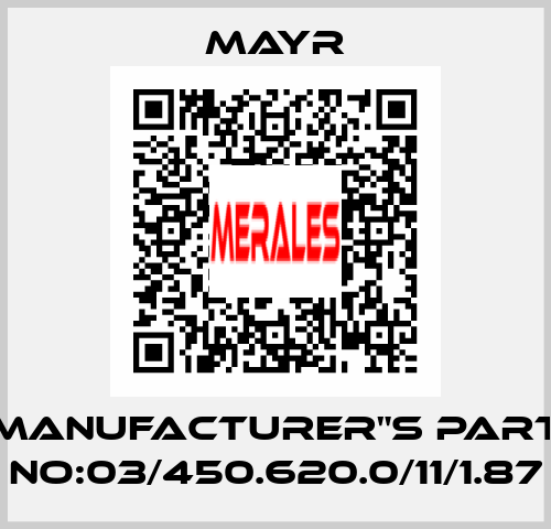 Manufacturer"s Part No:03/450.620.0/11/1.87 Mayr