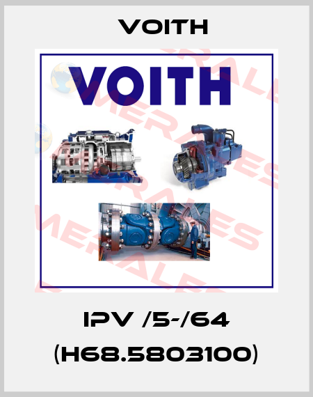 IPV /5-/64 (H68.5803100) Voith