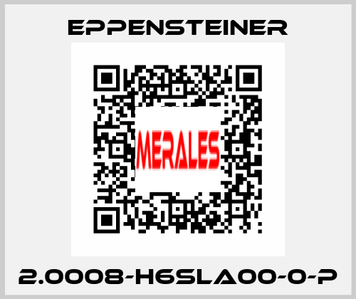 2.0008-H6SLA00-0-P Eppensteiner