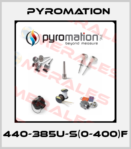 440-385U-S(0-400)F Pyromation