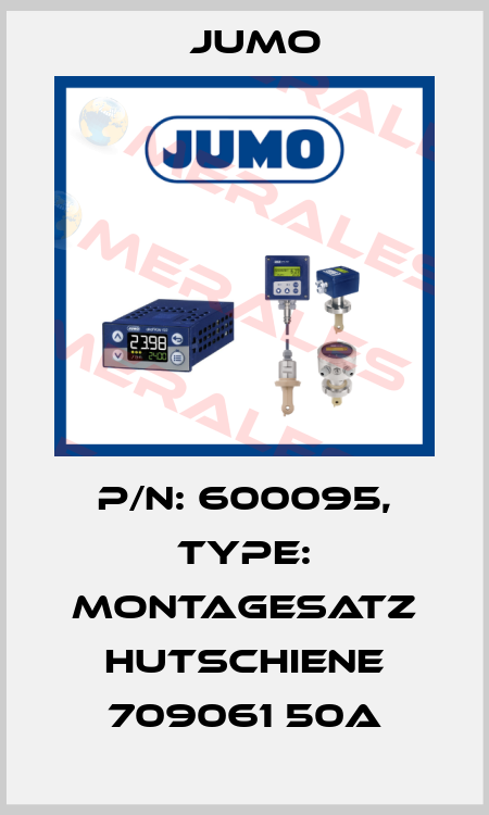 P/N: 600095, Type: Montagesatz Hutschiene 709061 50A Jumo