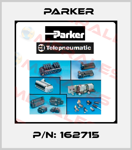 P/N: 162715 Parker