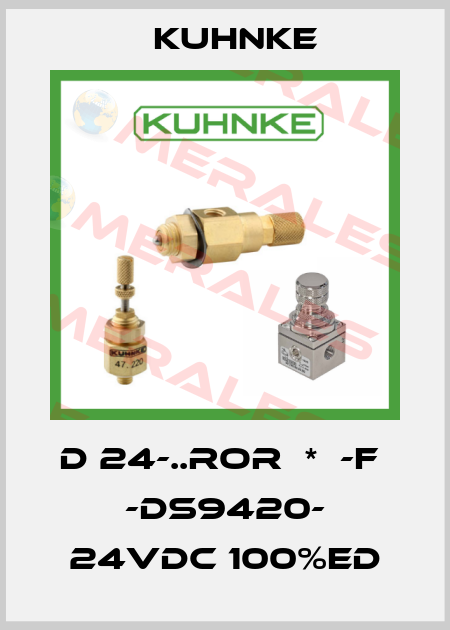 D 24-..ROR  *  -F  -DS9420- 24VDC 100%ED Kuhnke