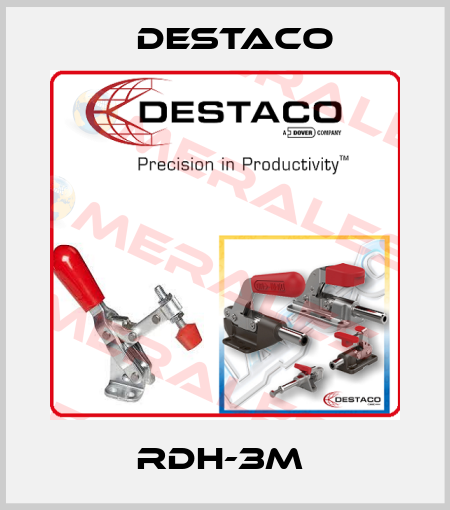 RDH-3M  Destaco