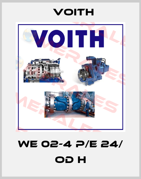 WE 02-4 P/E 24/ OD H Voith