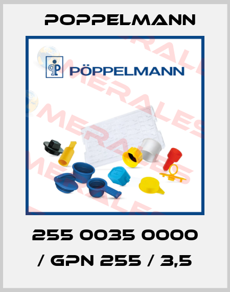 255 0035 0000 / GPN 255 / 3,5 Poppelmann