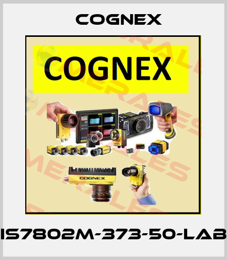 IS7802M-373-50-LAB Cognex