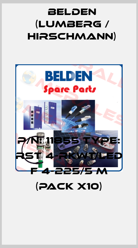 P/N: 11855 Type: RST 4-RKWT/LED F 4-225/5 M (pack x10) Belden (Lumberg / Hirschmann)