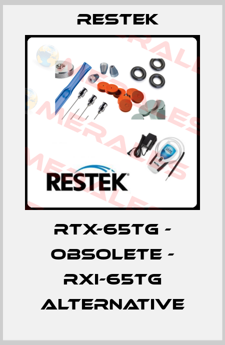 Rtx-65TG - OBSOLETE - Rxi-65TG Alternative RESTEK