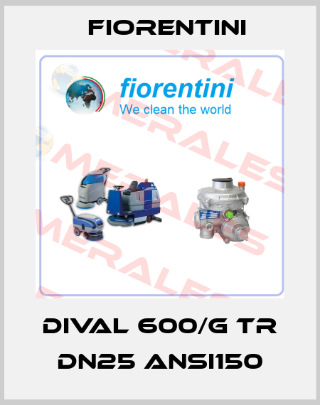 DIVAL 600/G TR DN25 ANSI150 Fiorentini