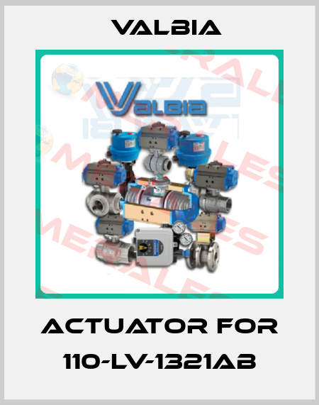 ACTUATOR FOR 110-LV-1321AB Valbia