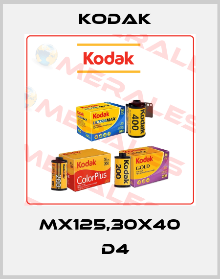 MX125,30x40 	D4 Kodak