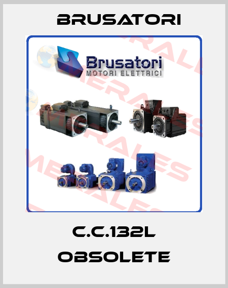 C.C.132L obsolete Brusatori