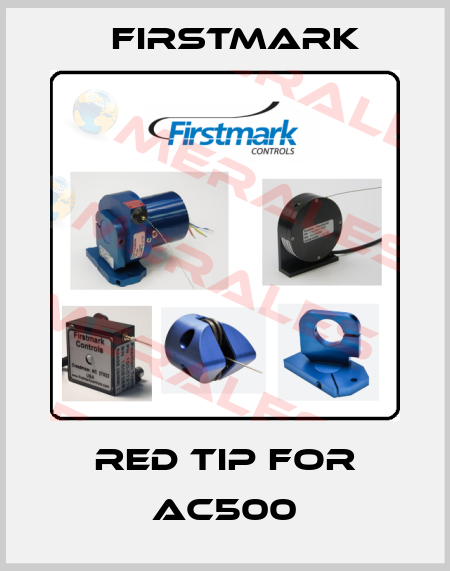 red tip for ac500 Firstmark