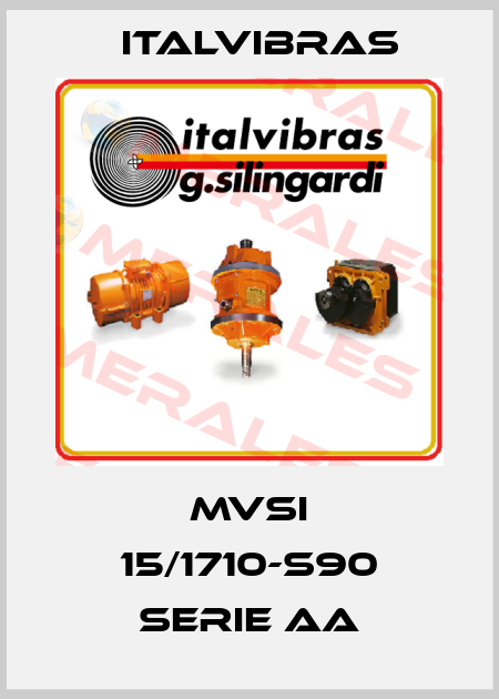 MVSI 15/1710-S90 Serie AA Italvibras