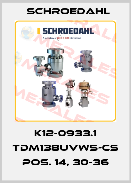 K12-0933.1 TDM138UVWS-CS Pos. 14, 30-36 Schroedahl