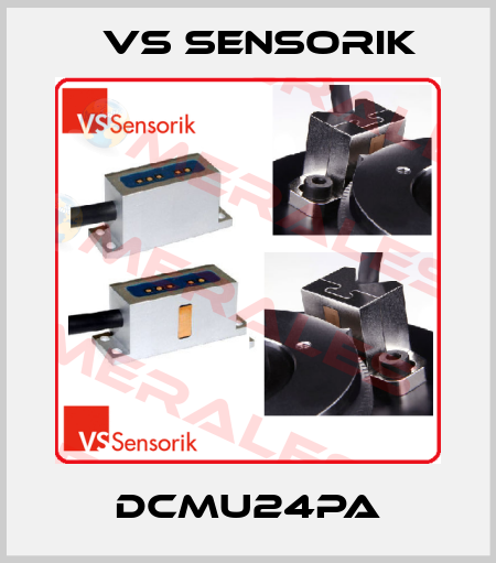 DCMU24PA VS Sensorik
