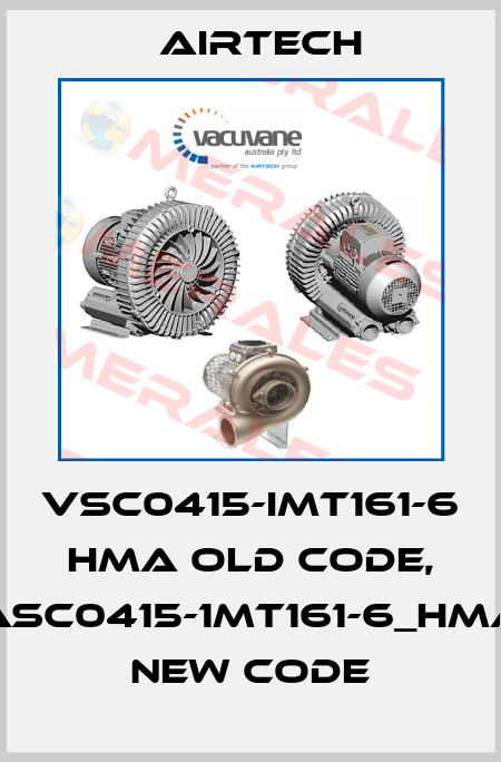 VSC0415-IMT161-6 HMA old code, ASC0415-1MT161-6_HMA new code Airtech