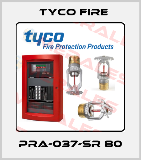 PRA-037-SR 80 Tyco Fire