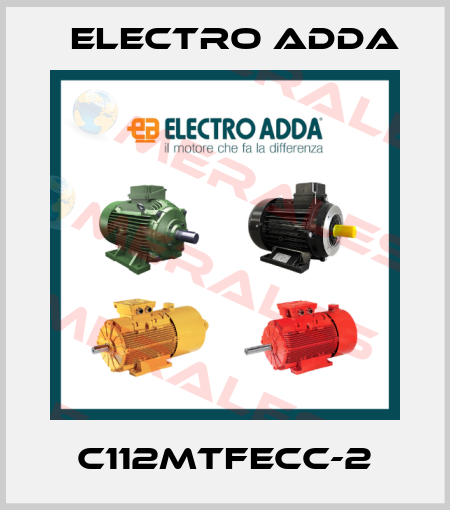 C112MTFECC-2 Electro Adda