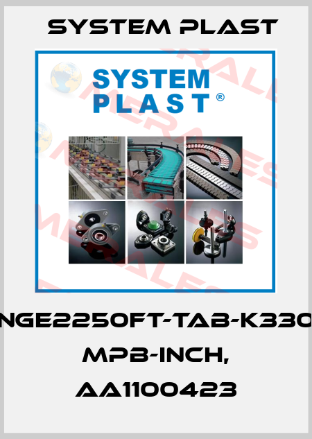 NGE2250FT-TAB-K330 MPB-INCH, AA1100423 System Plast