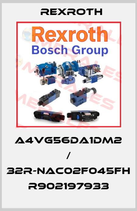 A4VG56DA1DM2 / 32R-NAC02F045FH  R902197933 Rexroth