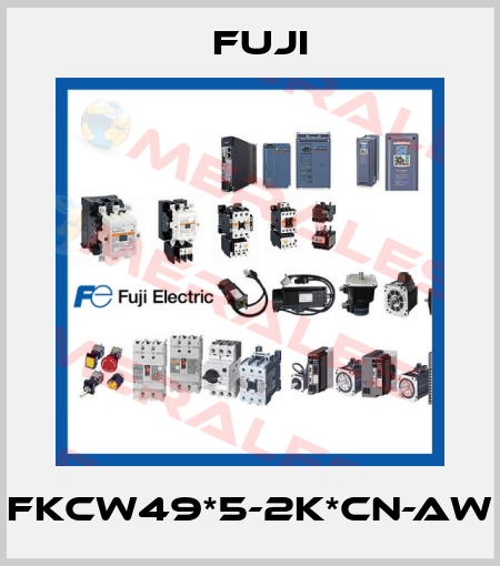 FKCW49*5-2K*CN-AW Fuji