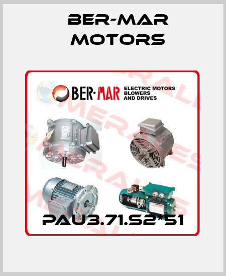 PAU3.71.S2*51 Ber-Mar Motors