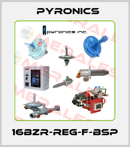 16BZR-REG-F-BSP PYRONICS