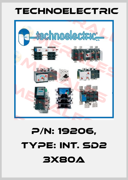 P/N: 19206, Type: INT. SD2 3X80A Technoelectric
