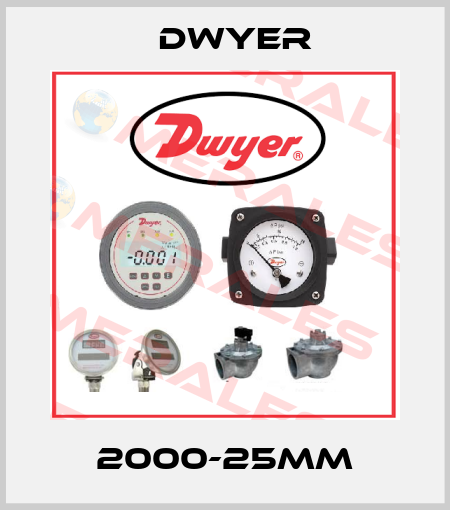 2000-25MM Dwyer