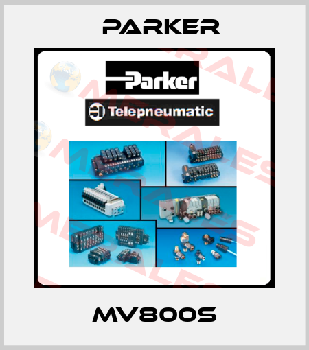 MV800S Parker